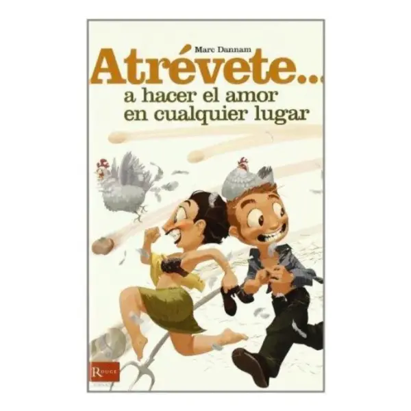 Diablo Picante - Libro de juegos eróticos para hacer el amor en cualquier lugar