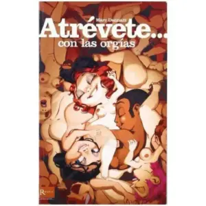 DIABLO PICANTE - DARE... WITH ORGIES